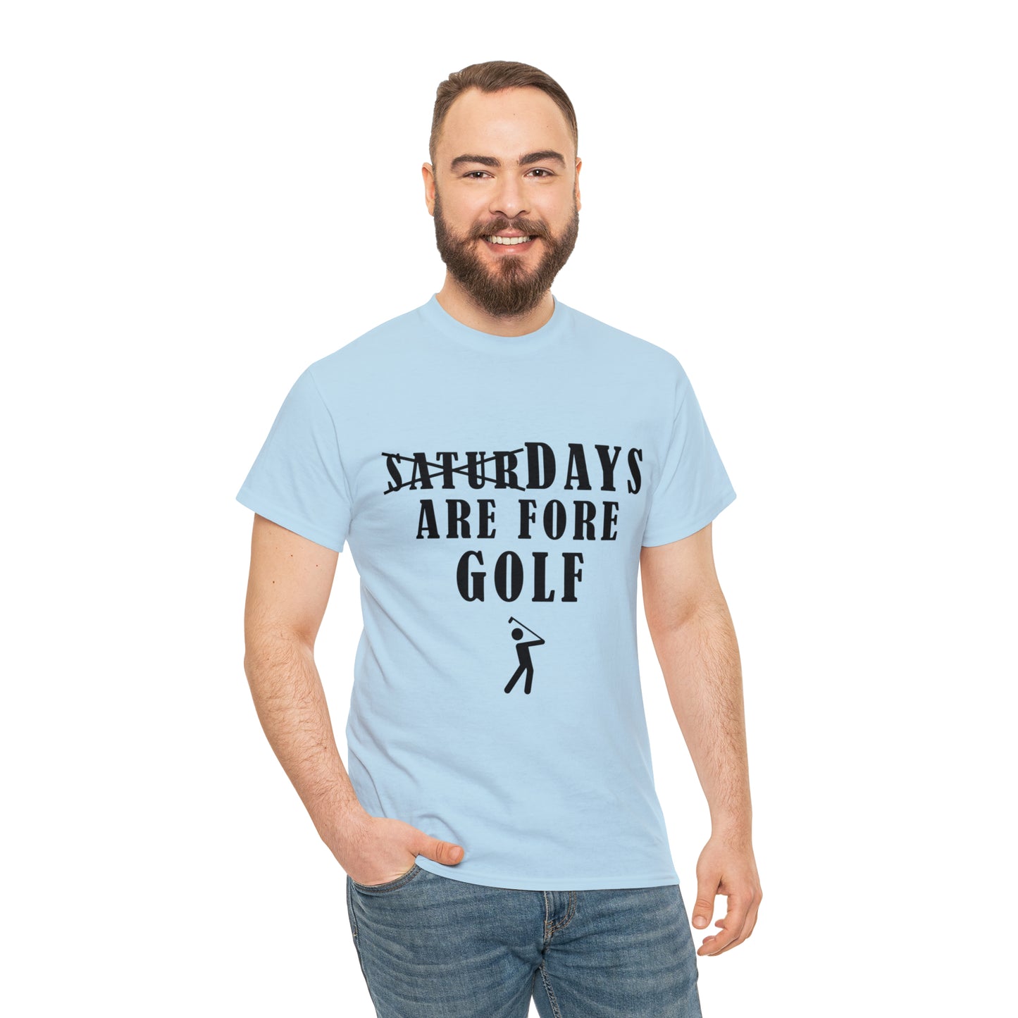 Saturdays are Fore Golf - Unisex Heavy Cotton Tee