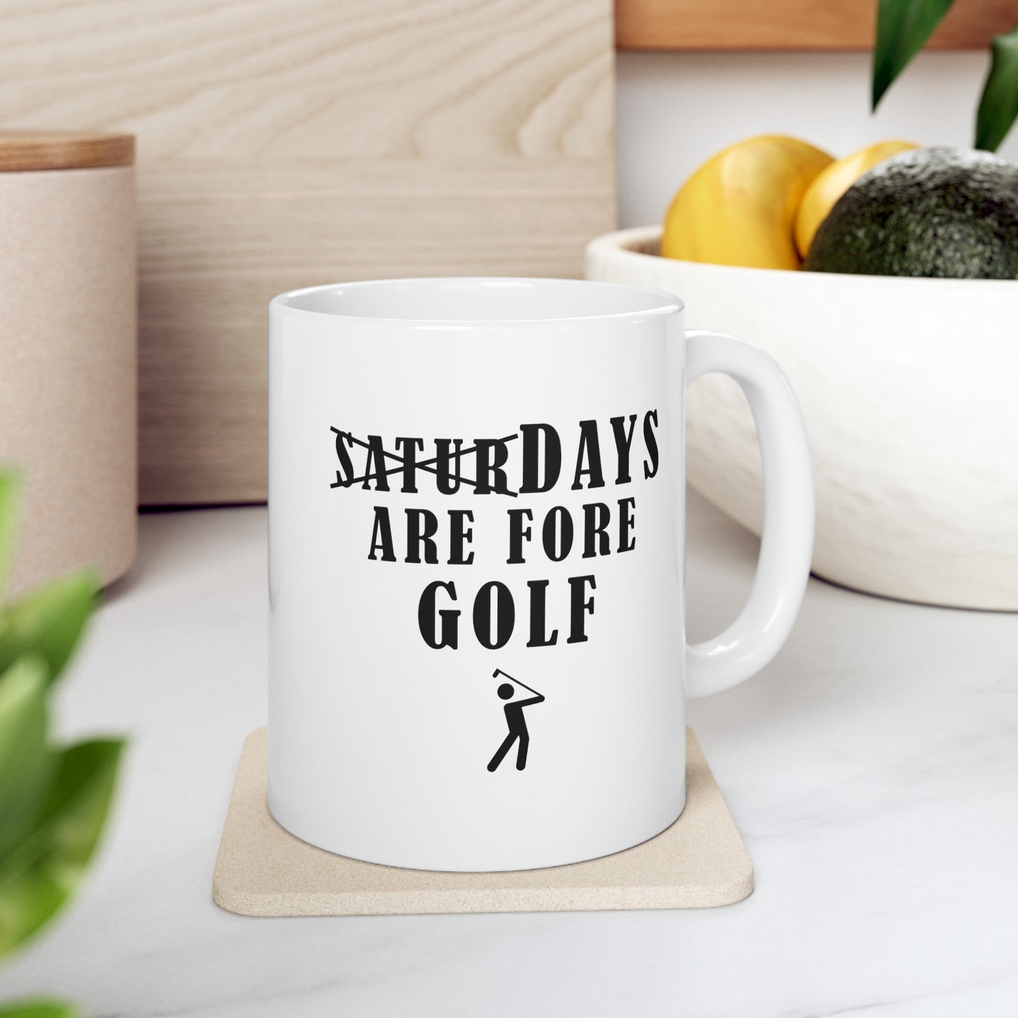 Saturdays are Fore Golf Mug