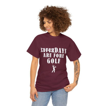 Saturdays are Fore Golf - Unisex Heavy Cotton Tee