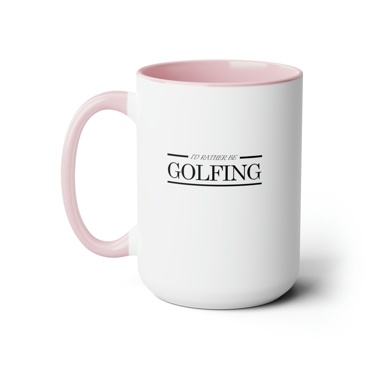 I'd rather be golfing - Two-Tone Coffee Mugs, 15oz