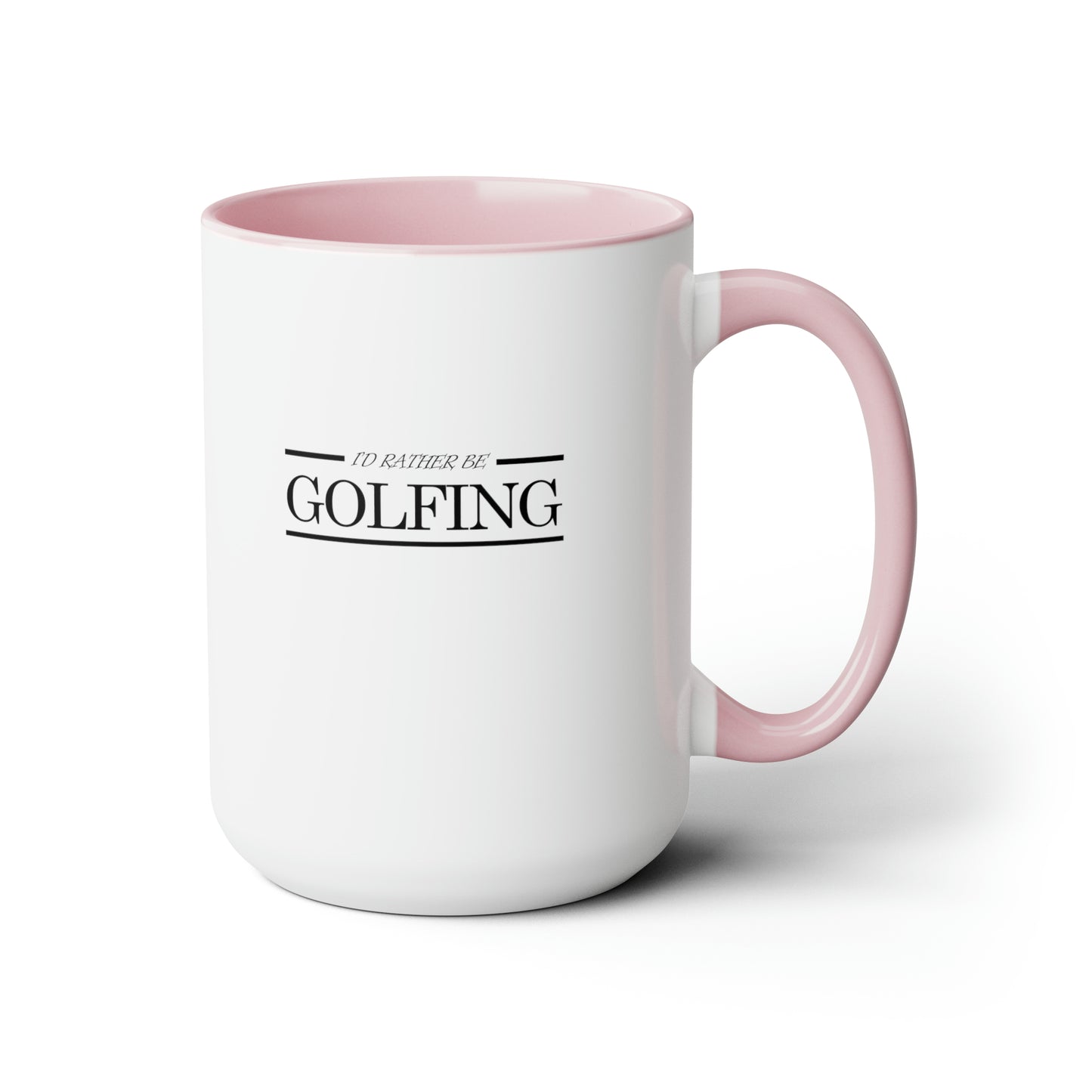 I'd rather be golfing - Two-Tone Coffee Mugs, 15oz