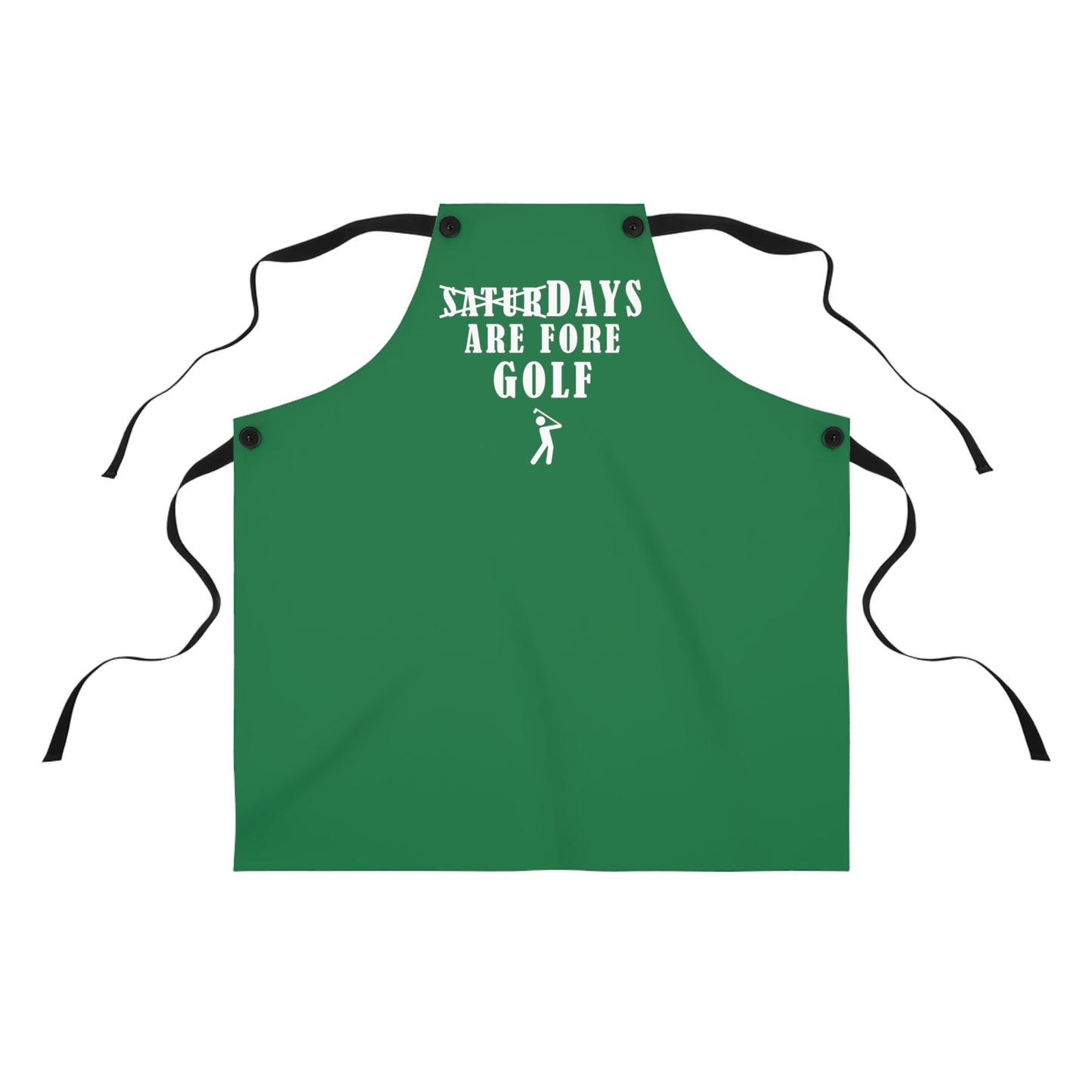 Saturdays are Fore Golf Apron (Green)