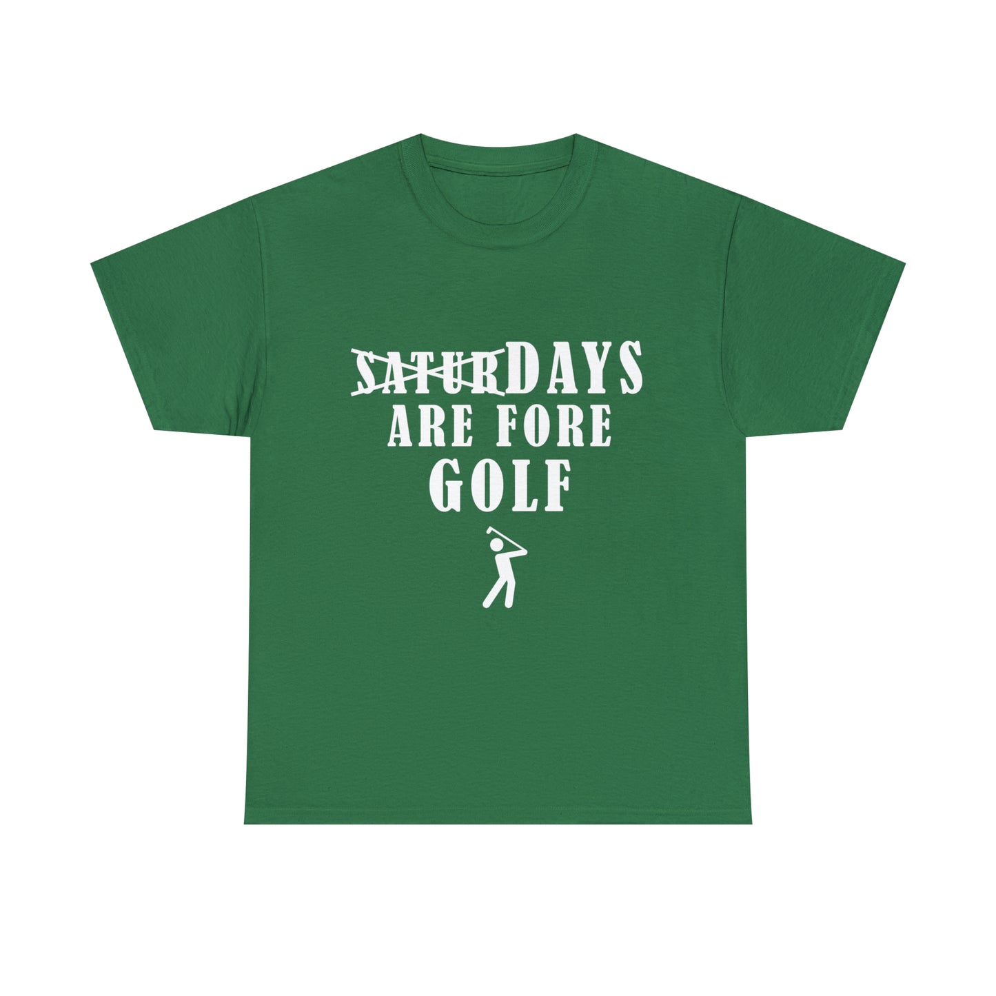 Saturdays are Fore Golf - Unisex Heavy Cotton Tee